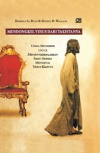 Mendongkel Yesus dari Tahtanya