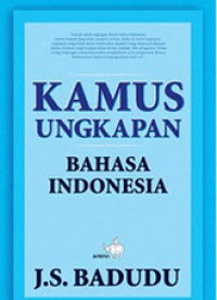 Kamus ungkapan Bahasa Indonesia