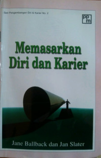 Memasarkan diri dan karier