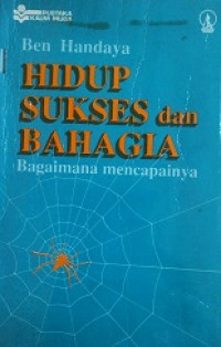 Hidup sukses dan bahagia