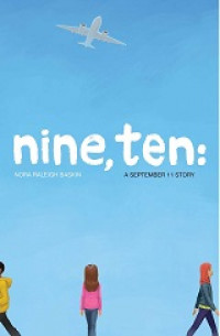 Nine, ten: a September 11 story