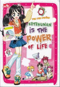 Ketekunan is the power of life