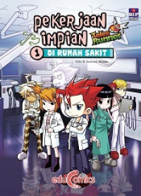 Image of Tales runner #1 : pekerjaan impian di rumah sakit