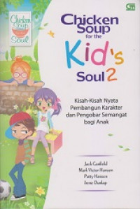 Chicken soup for the kid's soul-2