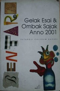 Gelak esai dan ombak sajak anno 2001