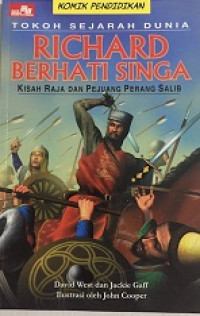 Tokoh sejarah dunia : richard berhati singa