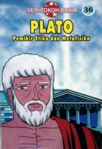 Plato-pemikir etika dan metafisika