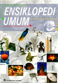 Ensiklopedia umum untuk pelajar jilid 1