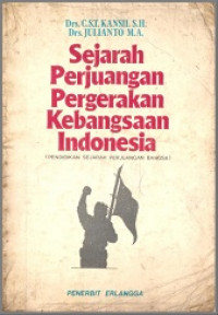 Sejarah perjuangan pergerakan kebangsaan Indonesia