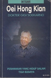 Oei hong kian : dokter gigi soekarno