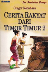 Cerita rakyat dari timor-timur 2