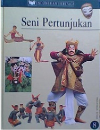 Indonesia heritage no. 8-seni pertunjukan