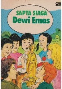 Sapta siaga : dewi emas