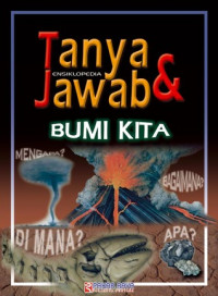 Tanya dan jawab ensiklopedia bumi kita