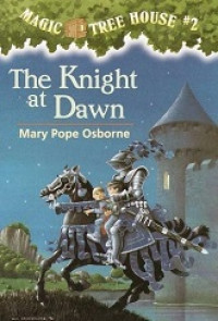 Magic tree house no.2 : the night at dawn