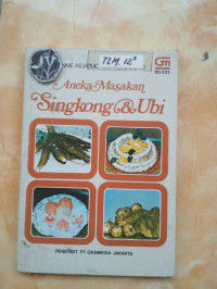 Aneka masakan : singkong dan ubi