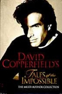 David copperfield's tales of the impossible