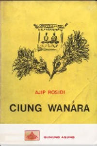 Ciung wanara : sebuah cerita pantun sunda