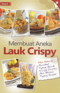 Membuat aneka lauk crispy