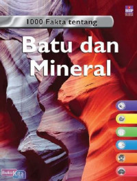 1000 fakta tentang batu dan mineral