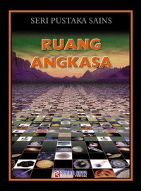 Seri pustaka sains : ruang angkasa