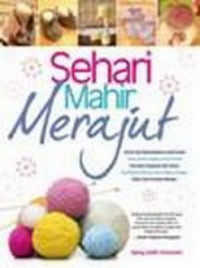 Sehari Mahir Merajut