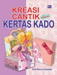 Kreasi cantik pembungkus kado