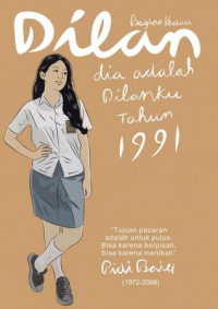 Dilan bag. kedua : dia adalah dilanku tahun 1991