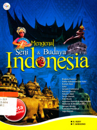 Mengenal seni & budaya Indonesia