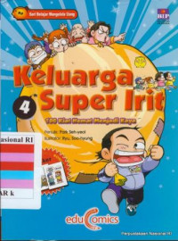 Keluarga super irit 4 : 100 kiat hemat menjadi kaya