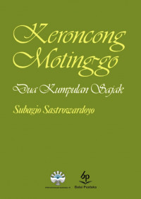 Keroncong Motinggo : dua kumpulan sajak