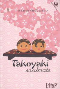 Takoyaki : soulmate