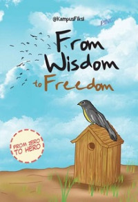 From wisdom to fredom