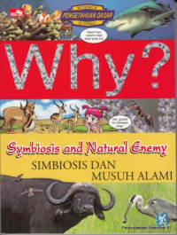 Why? : simbiosis dan musuh alami