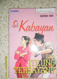 Si kabayan dan iteung tersayang