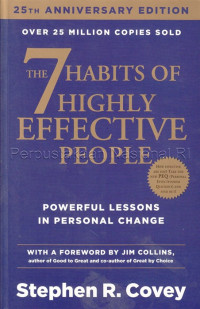The 7 Habits of highly effective people : powerful lessons in personal change