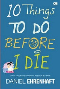 10 things to do before i die