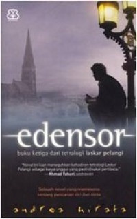 Laskar pelangi #3 : Endensor