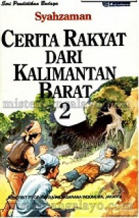 Cerita rakyat dari kalimantan barat 2