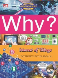 Why ? Internet of Things