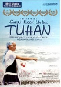 Surat Kecil Untuk Tuhan (Perjuangan Gita Sesa Wanda Cantika Melawan Kanker Ganas)