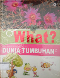 What? : dunia tumbuhan2
