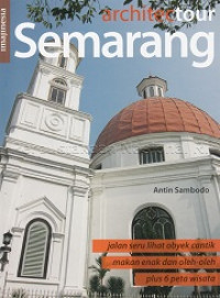 Architec tour : semarang