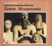 Sejarah peradaban manusia-zaman mesopotamia