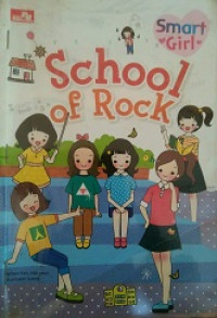 Smart girl : school of rock