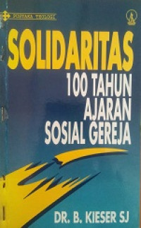 Solidaritas 100 tahun ajaran sosial gereja