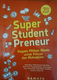 Super student preneur