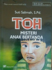 Toh misteri anak bertanda