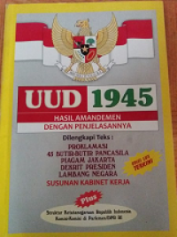 UUD 1945 hasil amandemen dengan penjelasannya