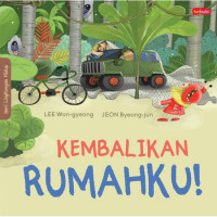 Kembalikan rumahku